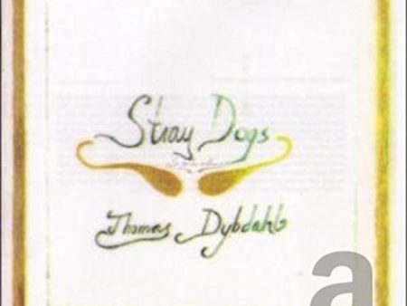 DYBDAHL, THOMAS - STRAY DOGS (CD) Cheap