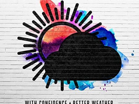 WITH CONFIDENCE - BETTER WEATHER (CD) Supply