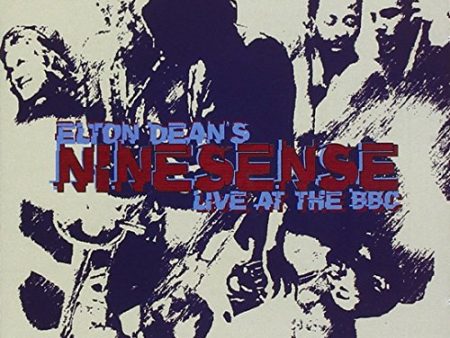 DEAN,ELTON - ELTON DEAN - NINESENSE: LIVE AT THE BBC (CD) For Sale