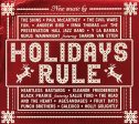 VARIOUS ARTISTS - HOLIDAYS RULE (CD) For Cheap