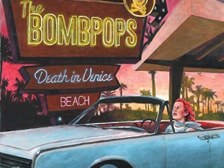 BOMBPOPS - DEATH IN VENICE BEACH (CD) Online Sale