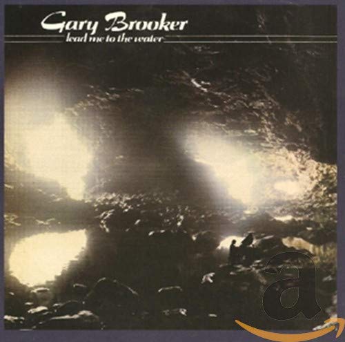 BROOKER, GARY - LEAD ME TO THE WATER (2 BONUS TRACKS) (CD) For Sale