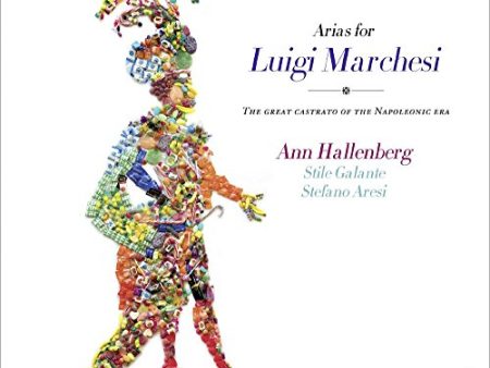 ANN HALLENBERG - ARIAS FOR LUIGI MARCHESI (CD) Fashion