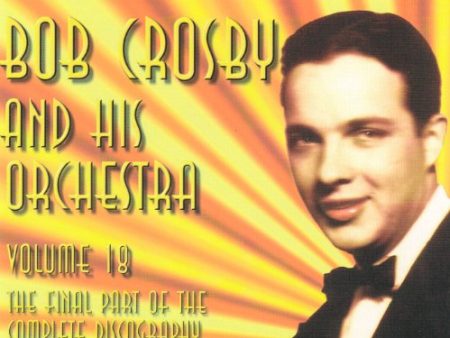 BOB CROSBY - WHERE DO WE GO FROM HERE VOL.18 (CD) For Cheap