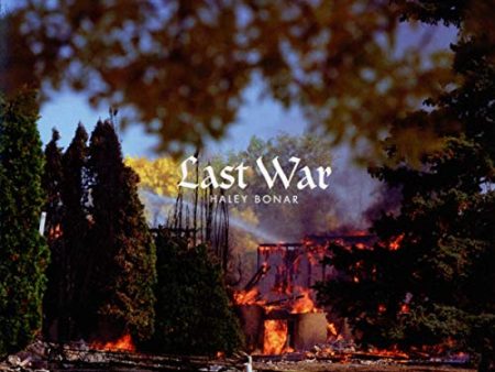 BONAR,HALEY - LAST WAR (CD) Online now