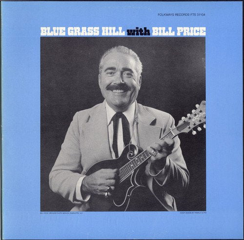 BILL PRICE - BLUE GRASS HILL (CD) For Discount