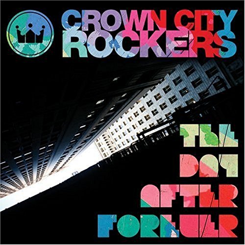 CROWN CITY ROCK - THE DAY AFTER FOREVER (CD) Online Sale