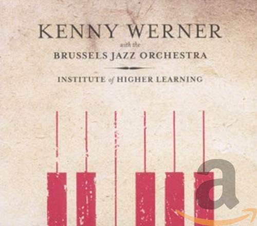 WERNER, KENNY BRUSSELS JAZZ ORC - INSTITUTE OF HIGHER LEARNING (CD) Online