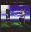 AUSTIN, JEFF PROJECT - GO BIG OR STAY HOME (CD) Discount