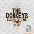 DONKEYS - LIVING ON THE OTHER SIDE (CD) For Discount