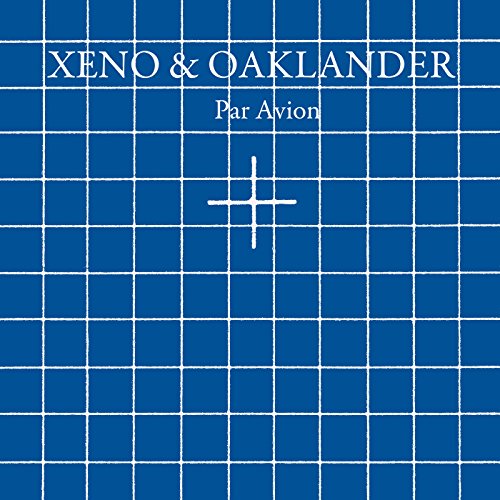 XENO & OAKLANDER - PAR AVION (CD) Cheap