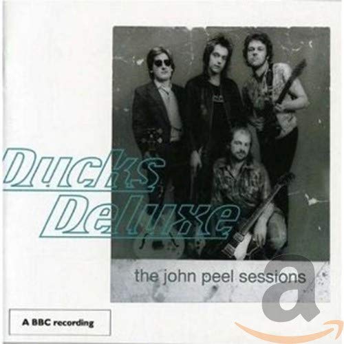 DUCKS DELUXE - JOHN PEEL SESSIONS,THE (CD) Online