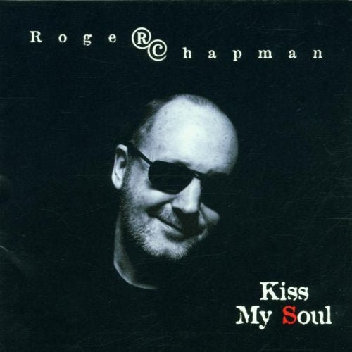 CHAPMAN, ROGER - KISS MY SOUL (CD) Cheap