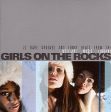 THE GIRLS ON THE ROCKS (CD) Sale