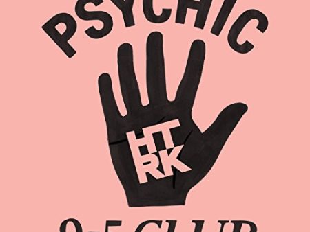 HTRK - PSYCHIC 9-5 CLUB (VINYL) Online Hot Sale