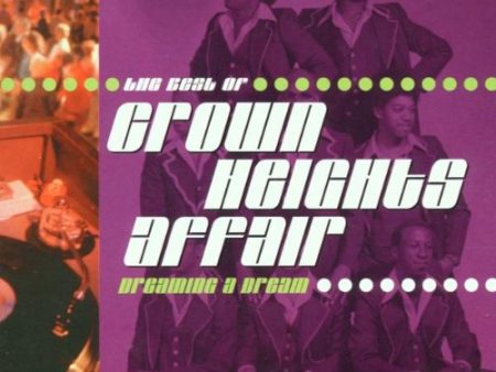 CROWN HEIGHTS AFFAIR - DREAMING A DREAM (CD) on Sale