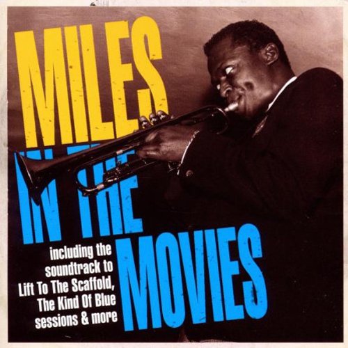 DAVIS, MILES - MILES IN THE MOVIES (CD) For Discount