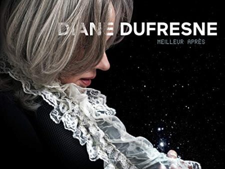 DIANE DUFRESNE - MEILLEUR APRS (CD) | 2018 | (CD) For Sale