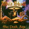 WHITE SKULL - DARK AGE (CD) For Discount