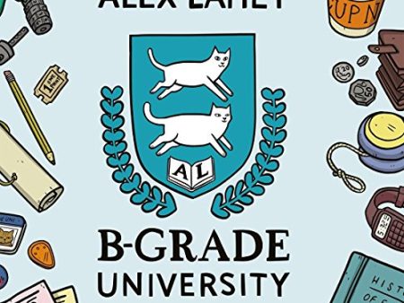 ALEX LAHEY - B-GRADE UNIVERSITY (VINYL) Online Sale