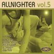 ALLNIGHTER - VOL. 5-ALLNIGHTER (CD) Cheap