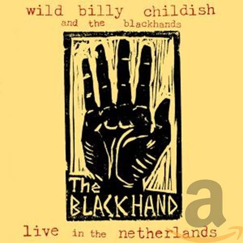 CHILDISH, BILLY - LIVE IN THE NETHERLANDS (CD) For Discount