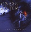 CRASH THE SYSTEM - CROWNING (CD) Online