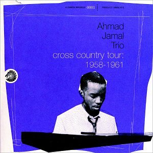 AHMAD TRIO JAMAL - CROSS COUNTRY TOUR, 1958-1961 (CD) Sale