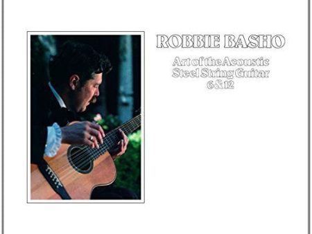 BASHO,ROBBIE - ART OF THE ACOUSTIC STEEL (DL CARD) (VINYL) Online Hot Sale