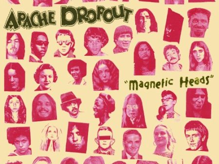 APACHE DROPOUT - MAGNETIC HEADS (VINYL) on Sale