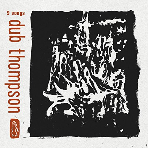 DUB THOMPSON - 9 SONGS (CD) Online Sale