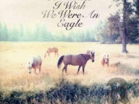 CALLAHAN,BILL - SOMETIMES I WISH WE WERE AN EAGLE (CD) Online now