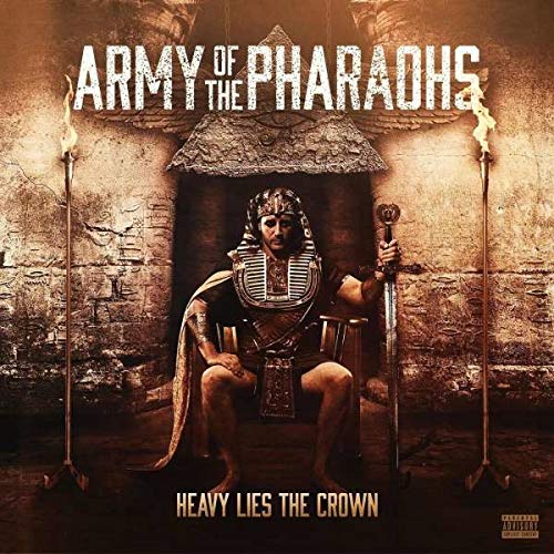 ARMY OF THE PHARAOHS - HEAVY LIES THE CROWN (CD) For Cheap