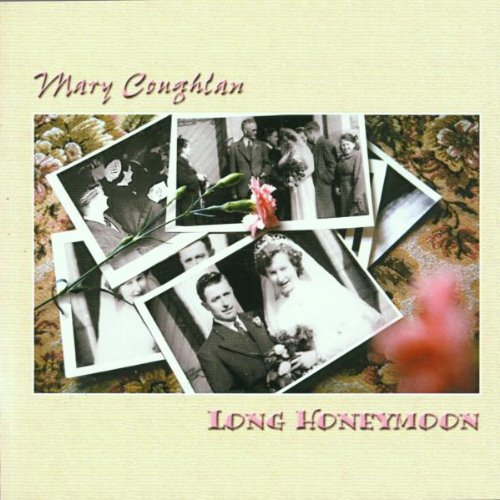 COUGHLAN, MARY - LONG HONEYMOON (CD) Fashion