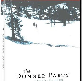 THE DONNER PARTY: A FILM BY RIC BURNS (AMERICAN EXPERIENCE) [IMPORT] Online now