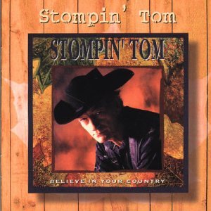 CONNORS, STOMPIN TOM - BELIEVE IN YOUR COUNTRY Online Sale